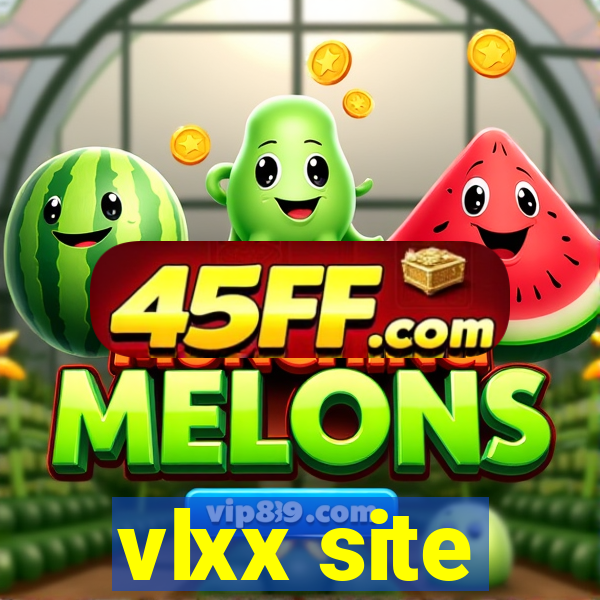 vlxx site